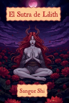 Paperback El Sutra de Lilith [Spanish] Book