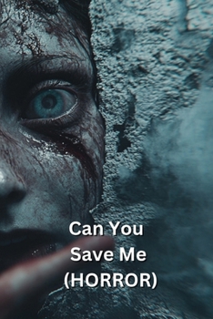 Paperback Can You Save Me (HORROR) Book