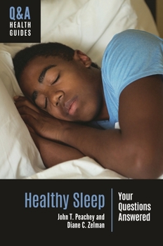 Hardcover Healthy Sleep: Your Questions Answered Book