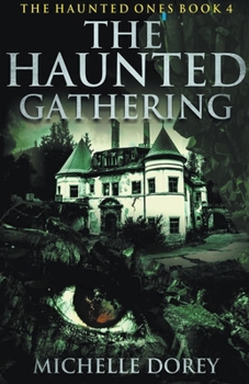 Paperback The Haunted Gathering Book