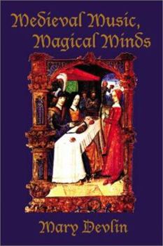 Paperback Medieval Music, Magical Minds Book