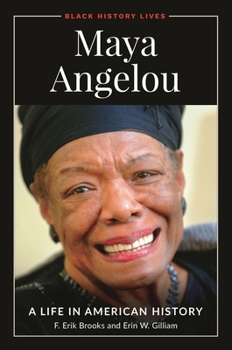 Hardcover Maya Angelou: A Life in American History Book