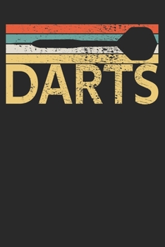 Notebook: Darts Ruled 6x9 120 Pages