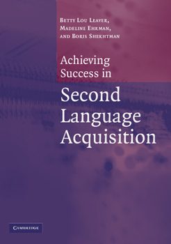 Paperback Achieving Success in Second Language Acquisition Book