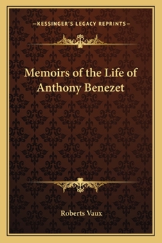 Paperback Memoirs of the Life of Anthony Benezet Book