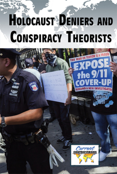 Library Binding Holocaust Deniers and Conspiracy Theorists Book