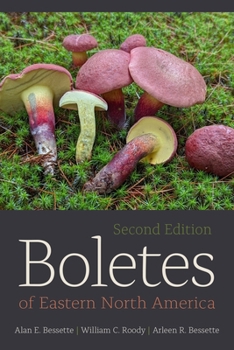 Paperback Boletes of Eastern North America: Second Edition Book