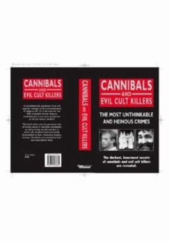 Paperback Cannibals and Evil Cult Killers Book