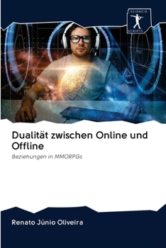 Paperback Dualität zwischen Online und Offline [German] Book