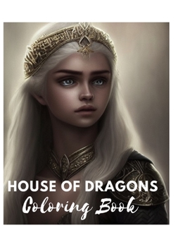 Paperback House Of Dragons coloring Book