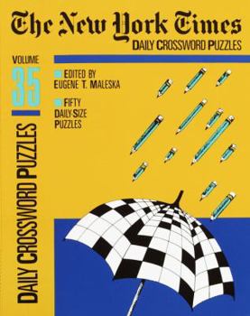 Paperback The New York Times Daily Crossword Puzzles, Volume 35: Volume 35 Book