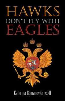 Paperback Hawks Don't Fly With Eagles Book