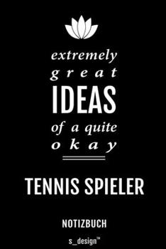 Notizbuch für Tennis Spieler: Originelle Geschenk-Idee [120 Seiten liniertes blanko Papier] (German Edition)