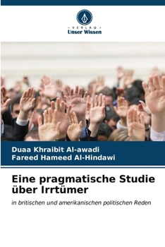 Eine pragmatische Studie über Irrtümer (German Edition)