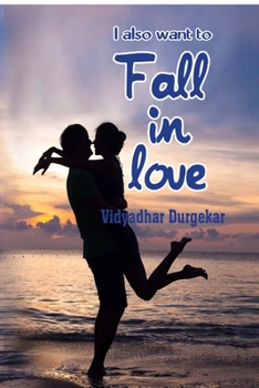 Paperback I also want to fall in love Book