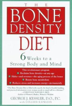 Hardcover The Bone Density Diet: 6 Weeks to a Strong Body and Mind Book