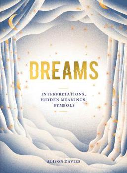 Hardcover Dreams: Interpretations Hidden Meanings Symbols Book