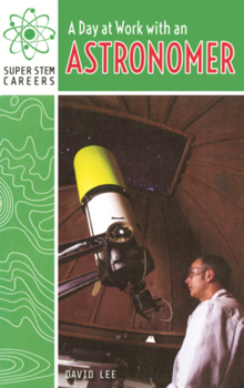 Library Binding Day at Work with an Astronomer Book