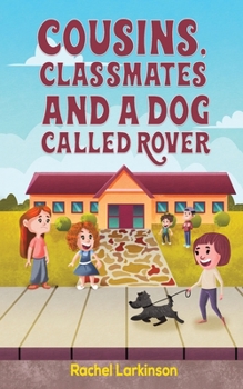 Paperback Cousins, Classmates and a Dog Called Rover Book