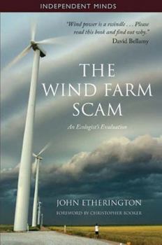 Paperback The Wind Farm Scam Book