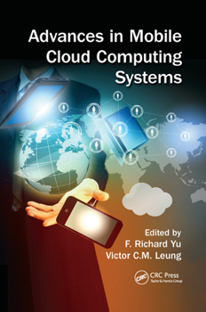 Paperback Advances in Mobile Cloud Computing Systems Book