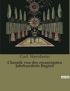 Paperback Chronik von des zwanzigsten Jahrhunderts Beginn [German] Book