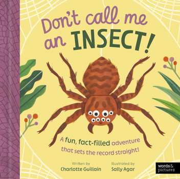 Hardcover Don't Call Me an Insect! Book