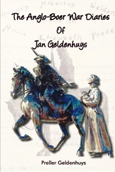 Paperback The Anglo-Boer War Diaries Of Jan Geldenhuys Book