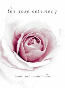 Hardcover The Rose Ceremony Book