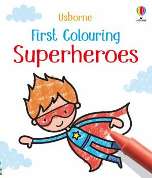 First Colouring Superheroes - Book  of the First Colouring