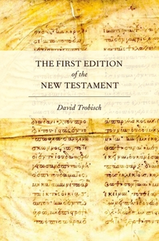 Paperback The First Edition of the New Testament Book