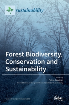 Hardcover Forest Biodiversity, Conservation and Sustainability Book