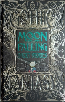 Hardcover Moon Falling Short Stories Book