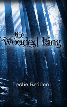 Paperback The Wooded King Book