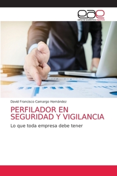 Paperback Perfilador En Seguridad Y Vigilancia [Spanish] Book