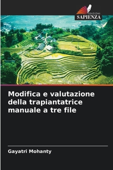 Paperback Modifica e valutazione della trapiantatrice manuale a tre file [Italian] Book