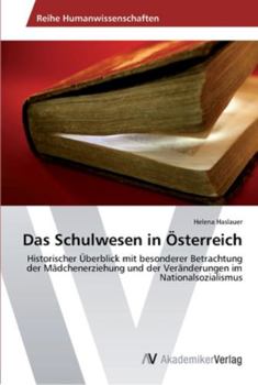 Paperback Das Schulwesen in Österreich [German] Book