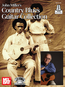 Paperback John Miller's: Country Blues Guitar Collection Book