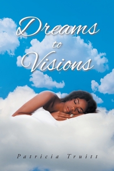 Paperback Dreams to Visions Book