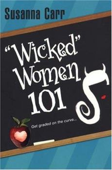 Wicked Women 101 - Book  of the Wicked Women
