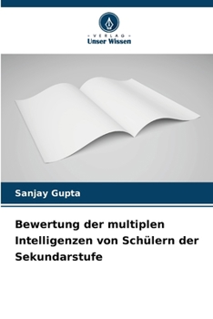 Bewertung der multiplen Intelligenzen von Schülern der Sekundarstufe (German Edition)
