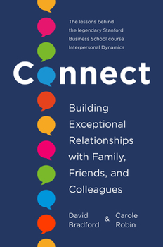 Hardcover Connect: Building Exceptional Relationships with Family, Friends, and Colleagues Book