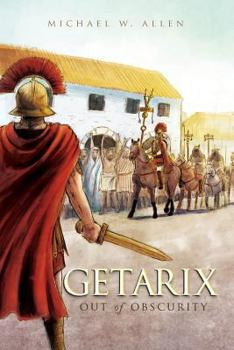 Paperback Getarix: Out of Obscurity Book