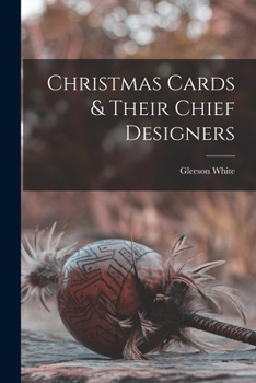 Paperback Christmas Cards & Their Chief Designers Book