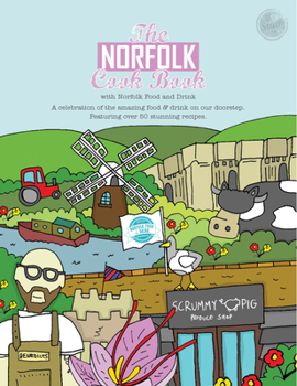 The Norfolk Cook Book - Book  of the Get Stuck In