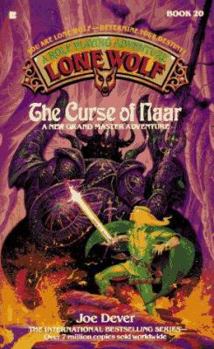 The Curse of Naar - Book #20 of the Lone Wolf