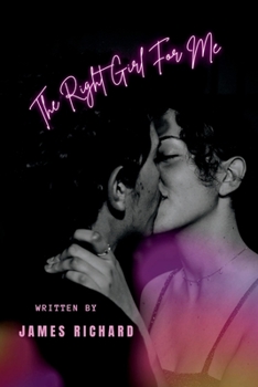 Paperback The Right Girl For ME: Maintaining a healthy relationship in preparation for marriage. Book