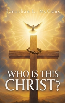 Hardcover Who Is This Christ? Book