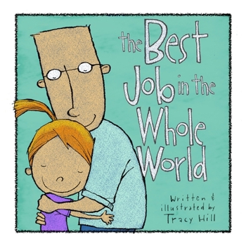 Paperback The Best Job in the Whole World Book