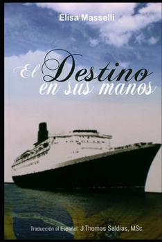 El Destino en sus Manos